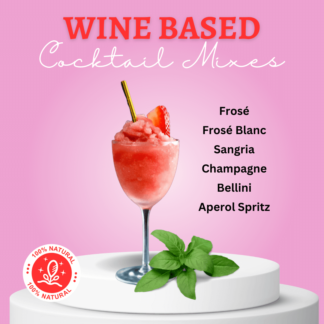 WINE BASED COCKTAIL MIXES, ALL NATURAL. BAJA MAMAS
